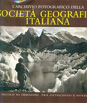 9788841804667-L'archivio fotografico della Società Geografica Italiana. Un secolo di immagini
